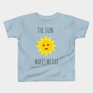 The sun makes my day Kids T-Shirt